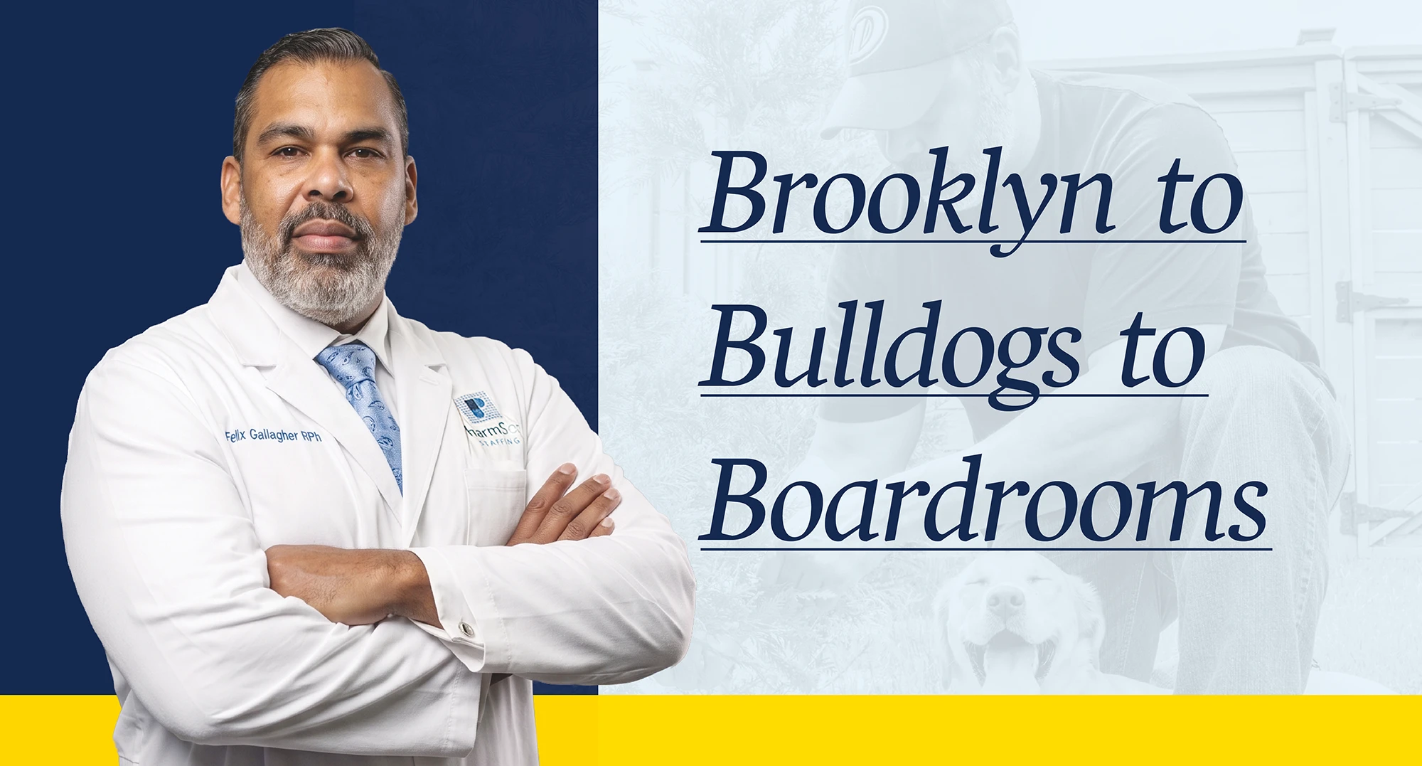Graphic of a Felix Gallagher in a lab coat with arms crossed alongside text reading "Brooklyn to Bulldogs to Boardrooms".
